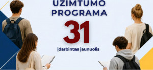 Jaunimo vasaros užimtumo programa: šiemet įdarbintas 31 jaunuolis